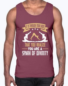 it is through your body that you realize you are a spark of divinity  343#- yoga- Cotton Tank
