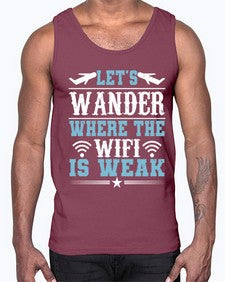 lets wander where the wifi is weak  31#- airplane- Cotton Tank