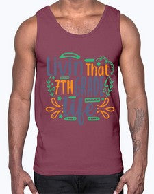 livin that seventh garde life 502#- seventh grade- Cotton Tank