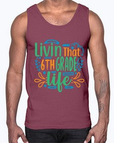 livin that sixth garde life 503#- sixth grade- Cotton Tank