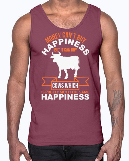 money can’t buy happiness but it can buy cows which is pretty much the same happiness Style 1#- cow- Cotton Tank