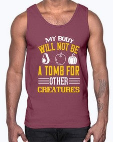 my body will not be a tomb 348#- vegan- Cotton Tank
