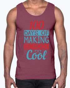one hundred days of making school cool 569#- one hundred days- Cotton Tank