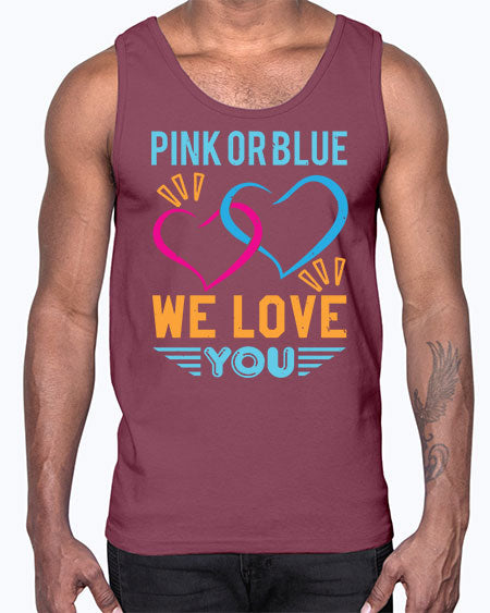 pink or blue we love you Style 190#- baby shower- Cotton Tank