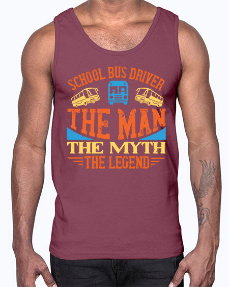 school bus driver the man the myth the legend Style 1373#- Bus Driver- Cotton Tank