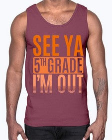 see ya fifth grade im out 840#- fifth grade- Cotton Tank