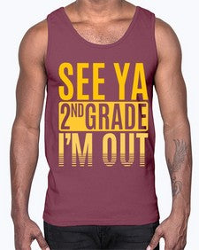 see ya second grade im out 843#- second grade- Cotton Tank