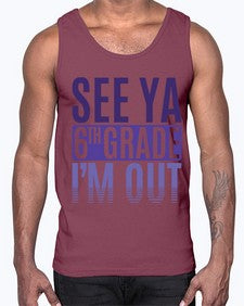 see ya sixth grade im out 844#- sixth grade- Cotton Tank