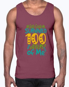 sisth Grade survived one hundred days of me 873#- one hundred days- Cotton Tank
