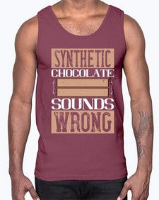 synthetic chocolate sounds wrong 411#- chocolate- Cotton Tank