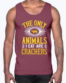the only animals i eat are crackers 418#- vegan- Cotton Tank