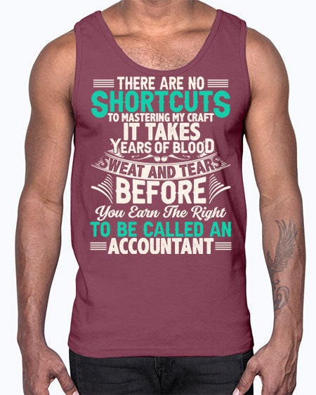 there are no shortcuts accountant 1537#- accountant- Cotton Tank