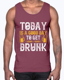 today is a good day to get drunk 1660#- beer- Cotton Tank