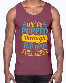 weve popped through days in a flash 997#- general school- Cotton Tank