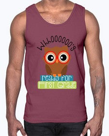 whooos ready for first grade 1002#- first grade- Cotton Tank