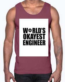 worlds okayest engineer 1661#- engineer- Cotton Tank