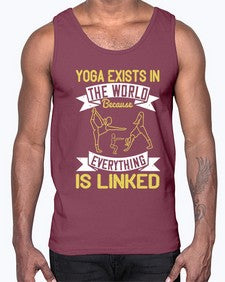 yoga exists in the world because everything is linked  617#- yoga- Cotton Tank