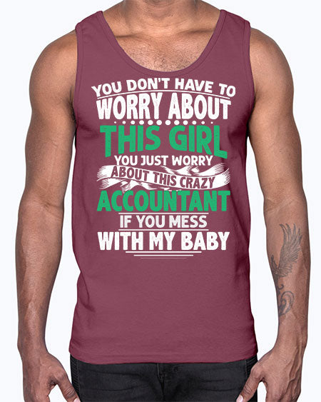 you dont have to worry about accountant 1684#- accountant- Cotton Tank