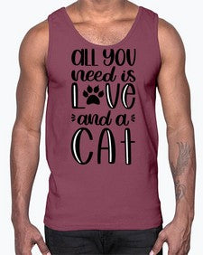 All You Need Is Love And A Cat Style 76#- cats- Cotton Tank