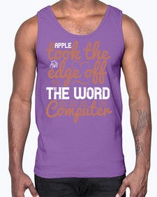 Apple took the edge off the word computer 35#- internet- Cotton Tank