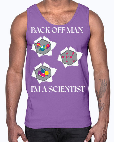 BackOffManImAScientistSkinite Scientist Skinite 289#- general science- Cotton Tank