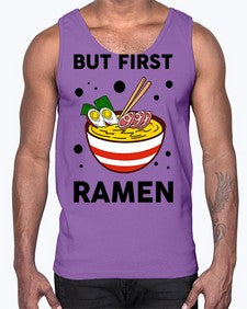 But First Ramen 699#- Ramen- Cotton Tank