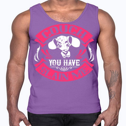 Couch You Have Slain Me Style 3#- dogs- Cotton Tank
