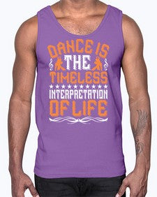 Dance is the timeless interpretation of life 108#- dance2- Cotton Tank