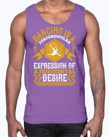 Dancing is a perpendicular expression of a horizontal desire 15#- dance2- Cotton Tank