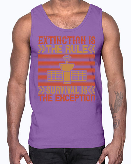 Extinction is the rule Survival is the exception 294#- general science- Cotton Tank