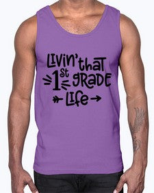 First Grade Life 147#- first grade- Cotton Tank