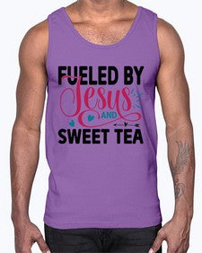 Fueled By Jesus And Sweet Tea 989#- tea- Cotton Tank