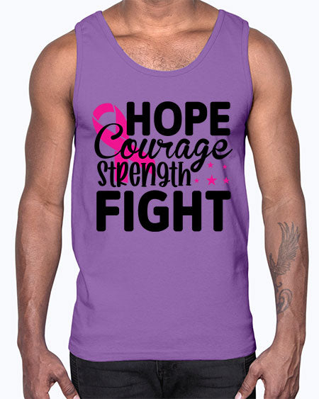 Hope Courage Strength Fight 21#- breast cancer- Cotton Tank