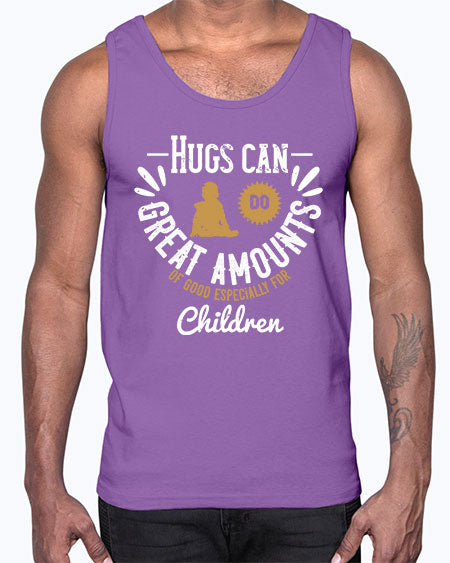 Hugs can do great amounts of good especially for children Style 90#- kids- Cotton Tank