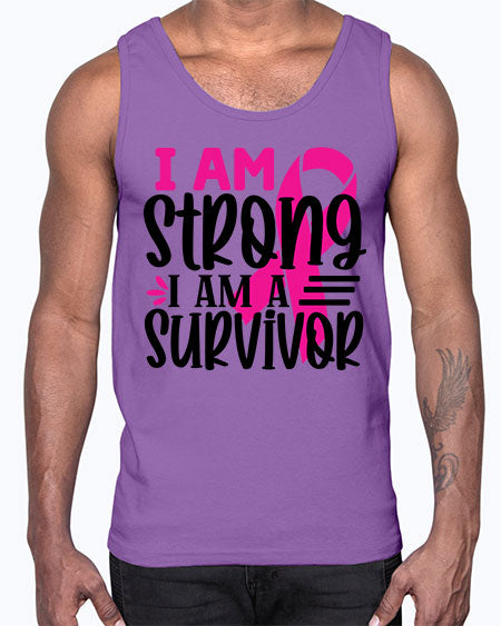 I Am Strong I Am a Survivor 19#- breast cancer- Cotton Tank