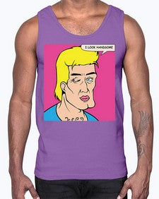 I Look Handsome 574#- art pop art- Cotton Tank
