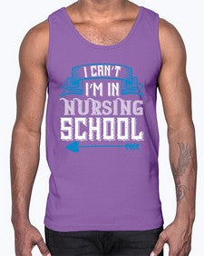 I cant im in nursing school Style 879#- nurse- Cotton Tank