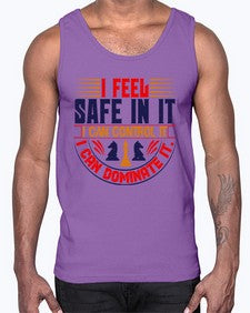 I feel safe in it I can control it I can dominate it 108#- chess- Cotton Tank