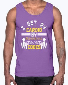 I get my cardio by running codes 41#- computer- Cotton Tank