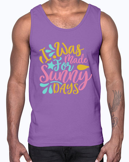 I was made for sunny days Style 63#- summer- Cotton Tank