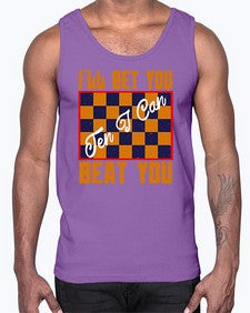 Ill bet you ten I can beat you 115#- chess- Cotton Tank