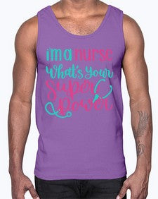 Im A Nurse Whats Your Superpower Style Style 962#- nurse- Cotton Tank