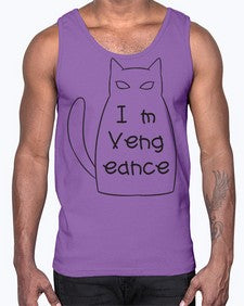 Im Vengeance- cats- Cotton Tank