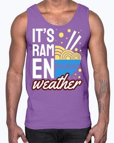 Its Ramen Weather 1238#- Ramen- Cotton Tank