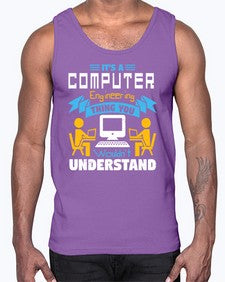 Its a computer engineering thing you 29#- computer- Cotton Tank