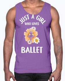 Just a girl who loves ballet 149#- ballet- Cotton Tank