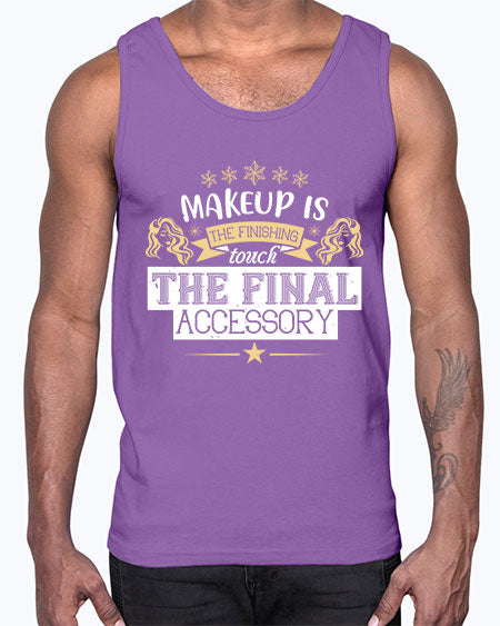 Makeup is the finishing touch the final accessory Style 191#-makeup Cotton Tank