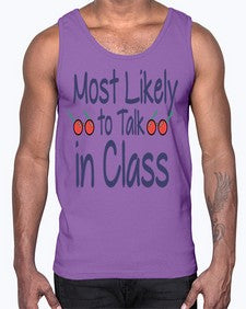 Most Likely to Talk in Class 537#- general school- Cotton Tank