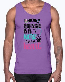 Nursing Is a Work of Heart Style Style 1271#- nurse- Cotton Tank