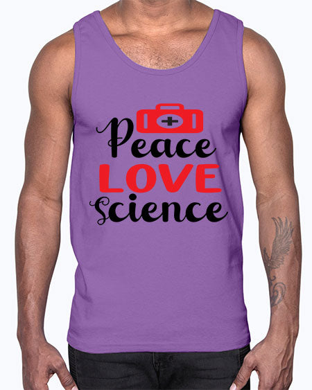 Peace Love Science 164#- general science- Cotton Tank